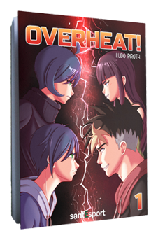 Manga_Overheat_by_santEsport Le manga Overheatest un support narratif innovant conçu pour captiver les joueurs tout en transmettant des messages clés sur la santé dans l'esport
